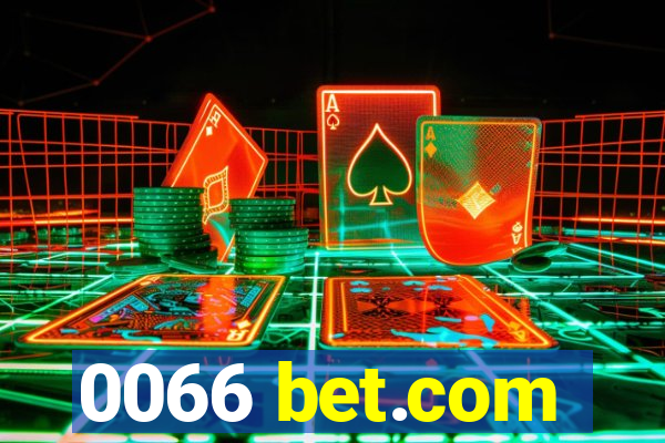 0066 bet.com